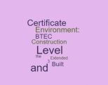Construction and the Built Environment: BTEC Extended Certificate Level 3 
